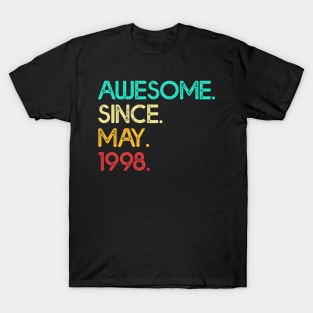 Awesome Since May 1998 Birthday For Women And Men T-Shirt